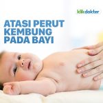cara mengatasi bayi kembung perut