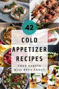 10 quick and easy cold appetizers to impress your guests perfect for any occasion