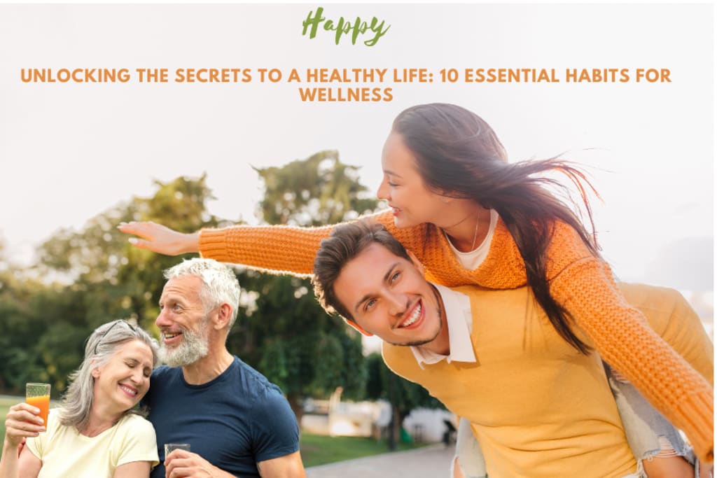 unlocking the secrets to a healthy life 5 must know tips